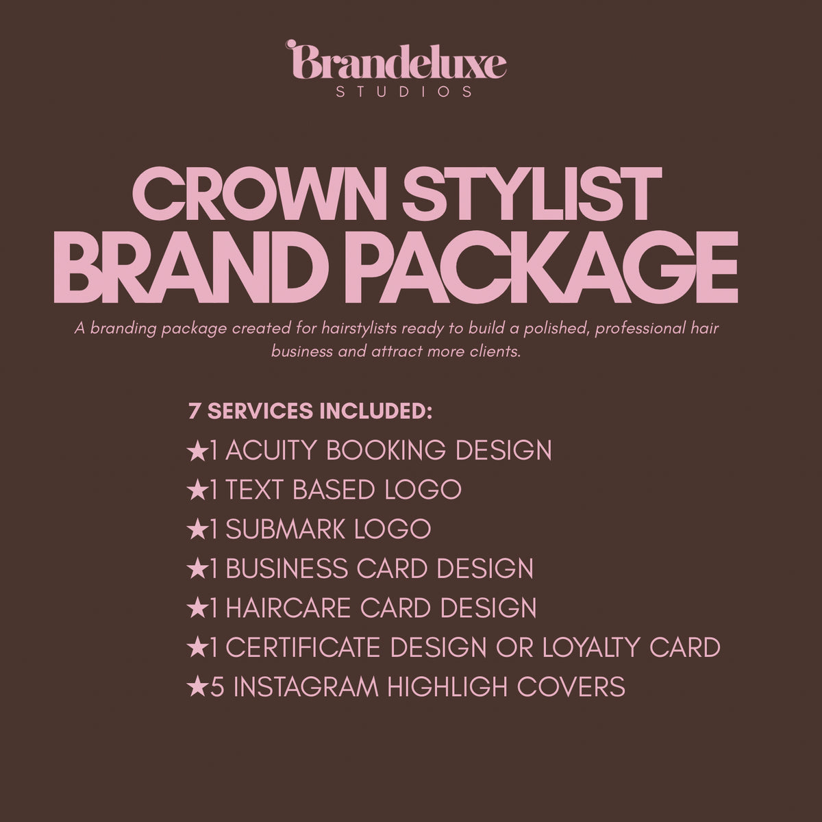Crown Stylist Package